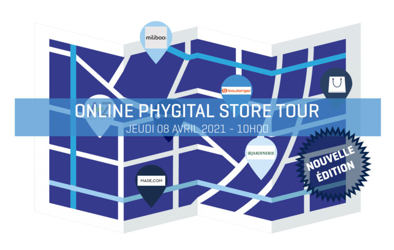 online-phygital-store-tour-nouvelle-edition